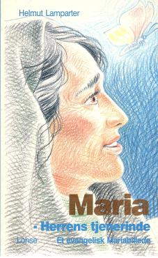 Maria, Herrens tjenerinde