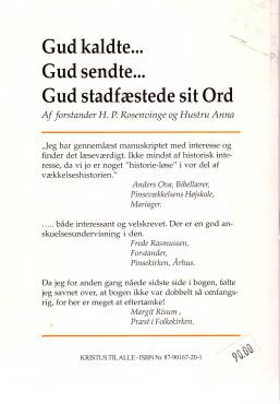 Gud kaldte, Gud sendte, Gud stadfæstede sit ord