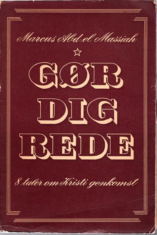 Gør dig rede, 8 taler om Kristi genkomst