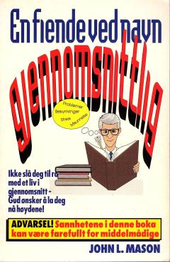 En fiende ved navn gjennomsnittlig