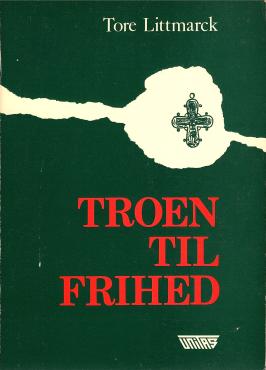 Troen til frihed