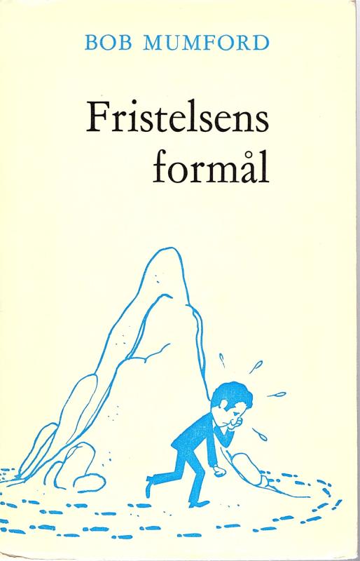 Fristelsens formål