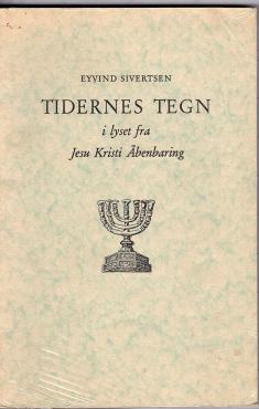 Tidernes tegn, i lyset af Jesu Kristi åbenbaring