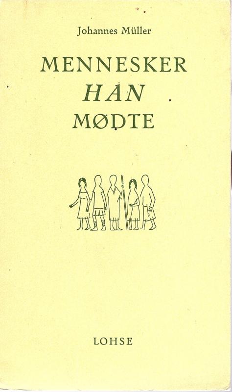 Mennesker Han mødte