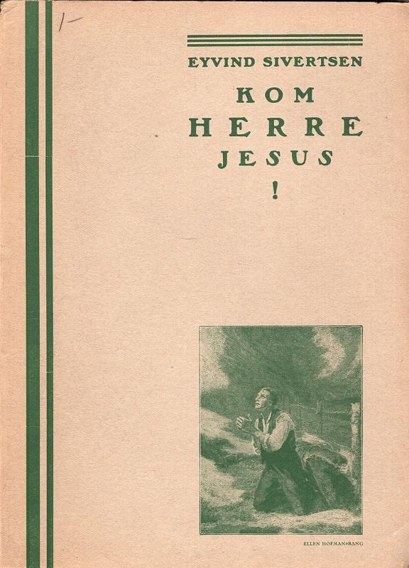 Kom Herre Jesus