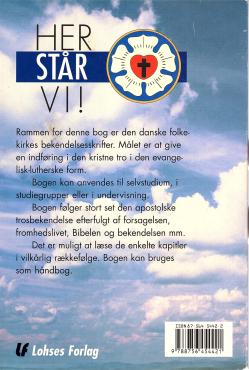 Her står vi - den evangelisk-lutherske tro