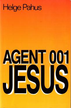 Agent 001 Jesus