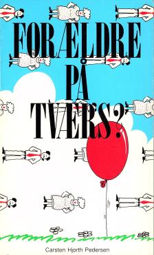 Forældre på tværs, om det 4. bud