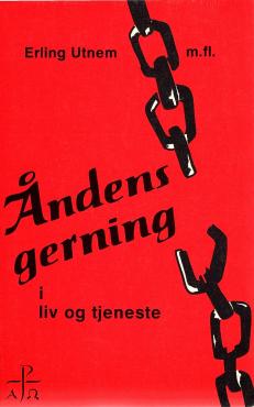 Åndens gerning i liv og tjeneste