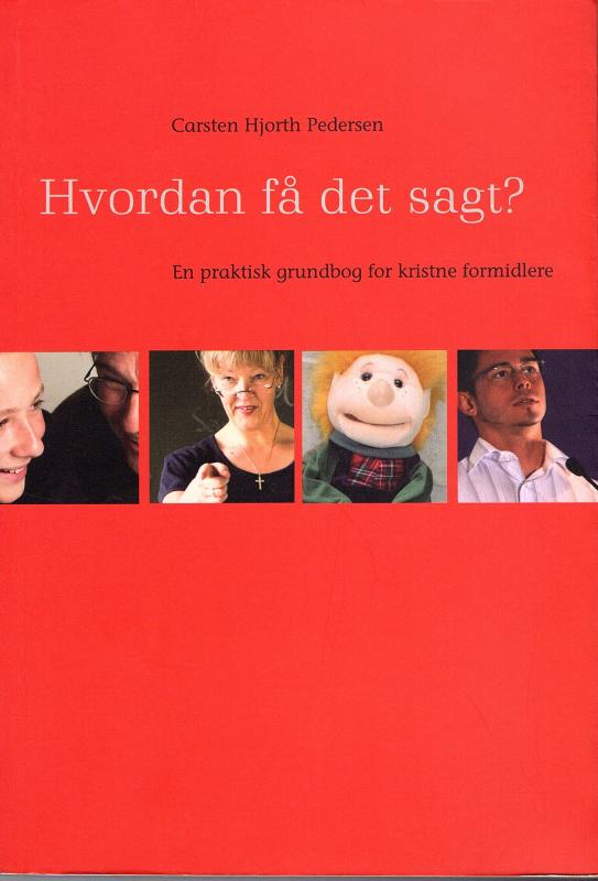 Hvordan få det sagt?