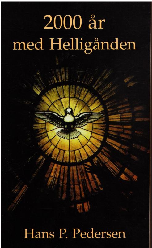 2000 år med Helligånden