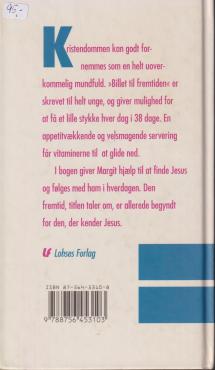 Billet til fremtiden, 38 andagter for unge