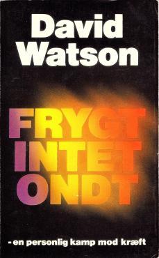 Frygt intet ondt