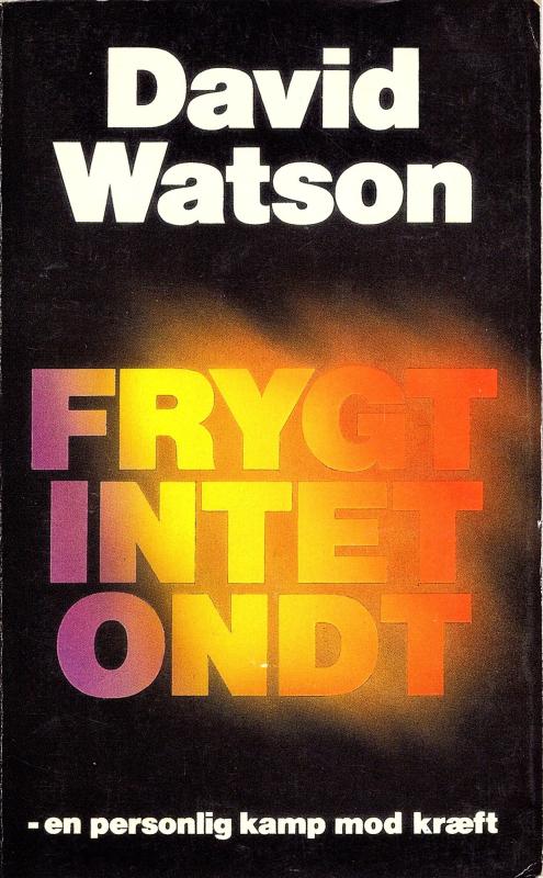 Frygt intet ondt