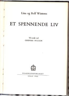 Et spennende liv, Filadelfiaforlaget