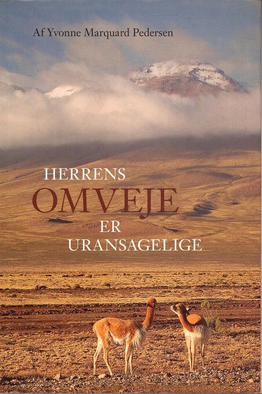 Herrens omveje er uransagelige