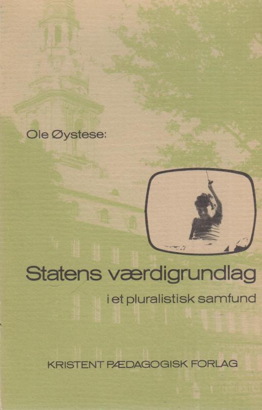 Statens værdigrundlag i et pluralistisk samfund