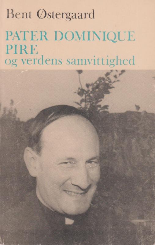 Pater Dominique Pire og verdens samvittighed