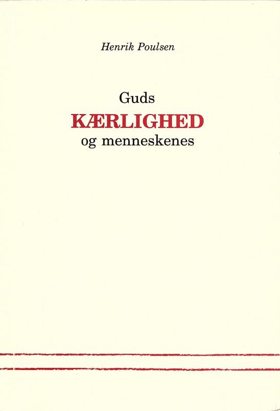 Guds kærlighed og menneskenes