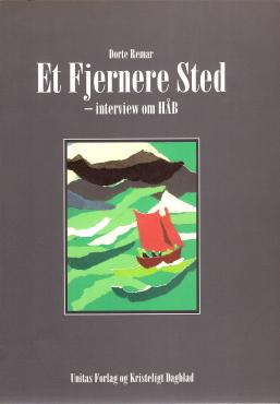 Et fjernere sted, interview om HÅB