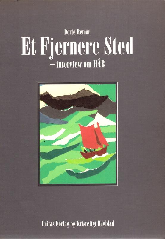 Et fjernere sted, interview om HÅB