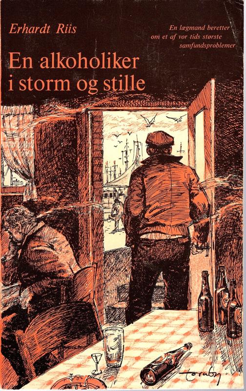 En alkoholiker i storm og stille