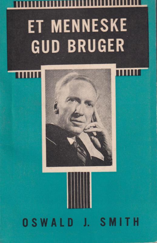 Et menneske Gud bruger