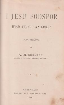 I Jesu fodspor - hvad ville Han gøre? (1899, 1911