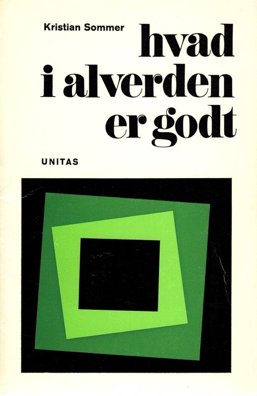 Hvad i alverden er godt