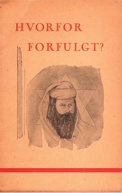 Hvorfor forfulgt ?