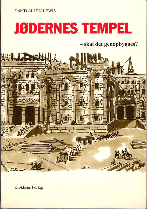 Jødernes tempel, skal det genopbygges