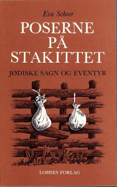 Poserne på stakittet, jødiske sagn og eventyr