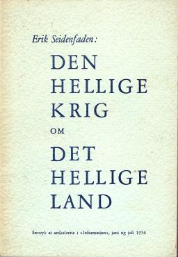 Den hellige krig om Det hellige land, 1956, særtryk