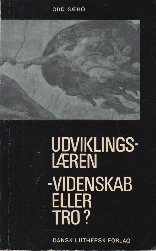 Udviklingslæren, videnskab eller tro?