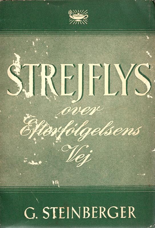 Strejflys over efterfølgelsens vej