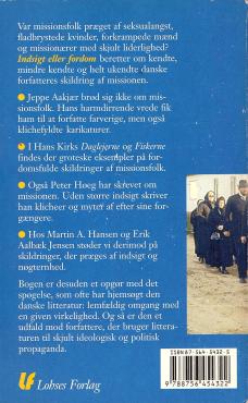 Indsigt eller fordom, missionen i litteraturen fra Aakjær til Høeg