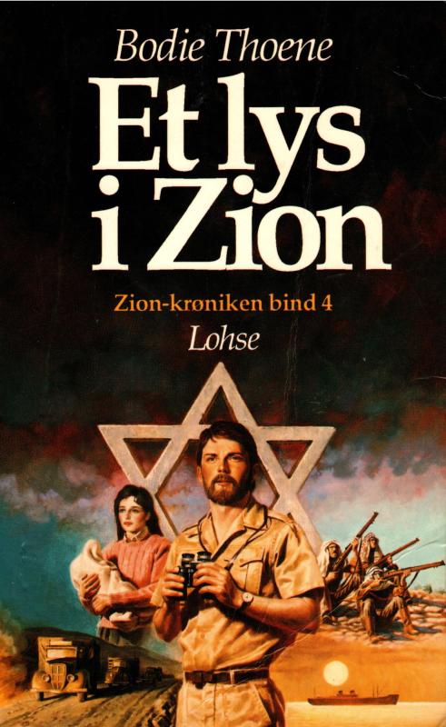 Et lys i Zion. Zion -krøniken 4