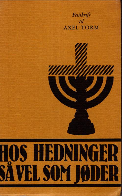 Hos hedninger såvel som jøder, festskrift
