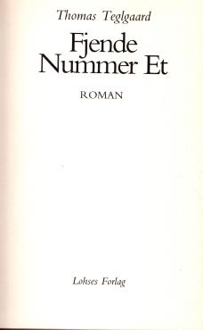 Fjende nummer Et