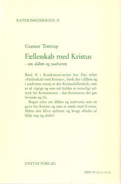 Fællesskab med Kristus - om dåben og nadveren