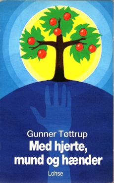 Med hjerte, mund og hænder