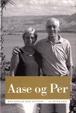 Aase og Per - Med bibelen som vejviser