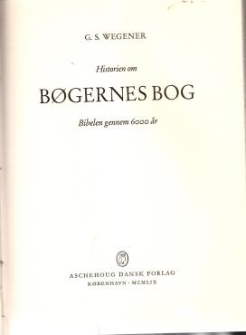 Bøgernes bog, bibelen gennem 6000 år