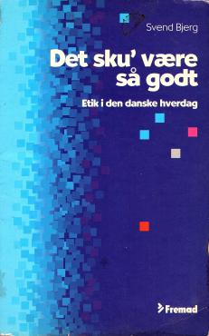 Det sku´ være så godt