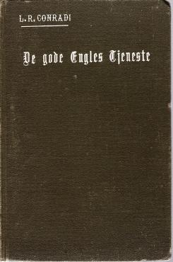 De gode Engles Tjeneste (1909) ¤