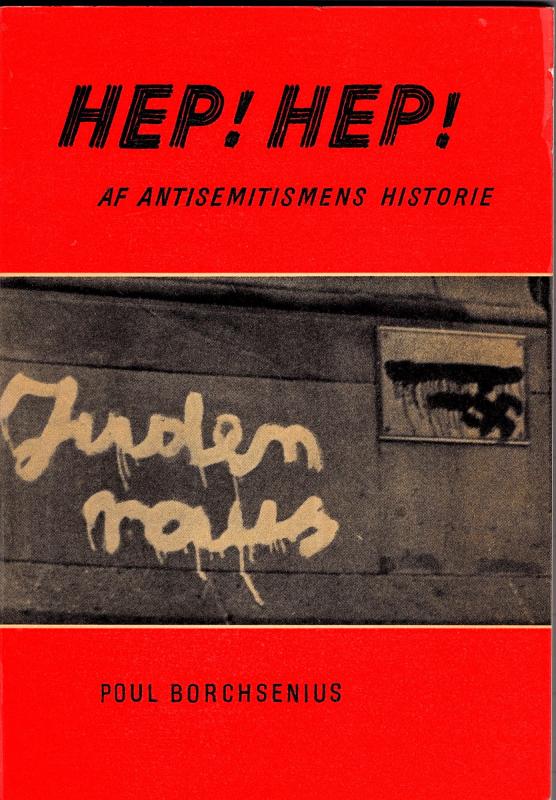 HEP! HEP!, af antisemitismens historie