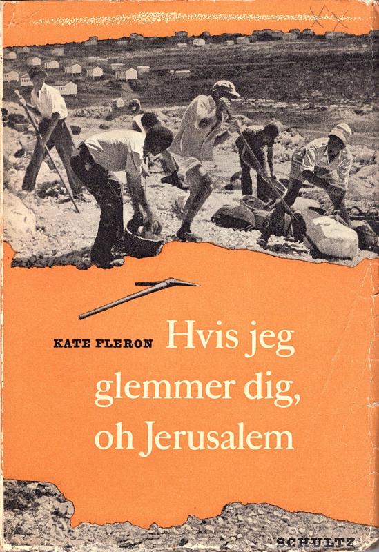 Hvis jeg glemmer dig, oh Jerusalem