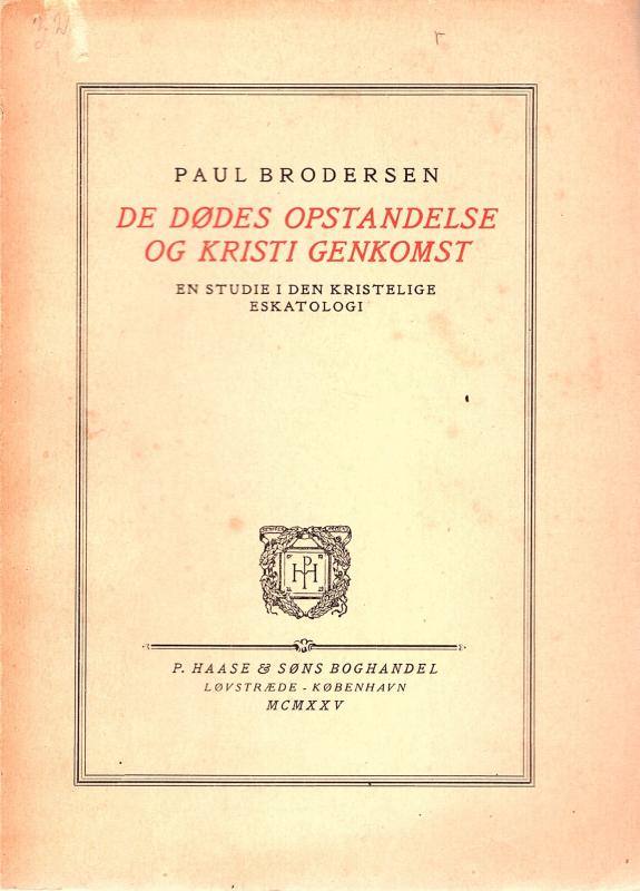 De dødes opstandelse og Kristi genkomst