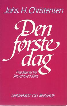 Den første dag