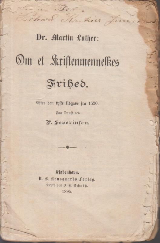 Om et kristenmenneskes frihed, 1895